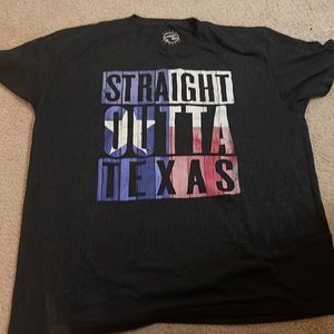 Straight outta Texas T shirt